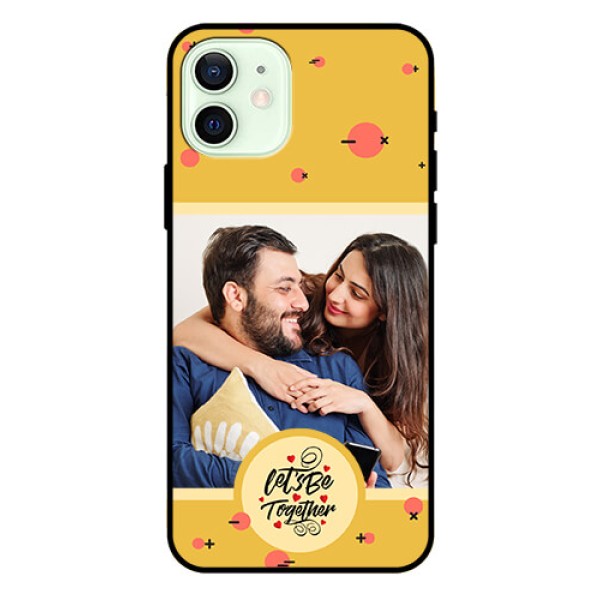 iPhone 12 Photo Printing on Glass Case - Lets be Together Design iPhone 12 Photo Printing on Glass Case - Lets be Together Design