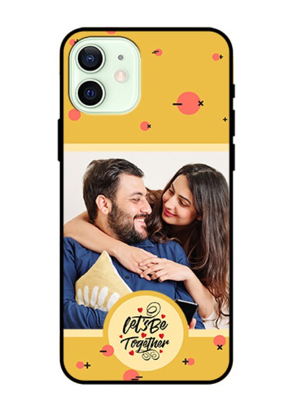 iPhone 12 Photo Printing on Glass Case - Lets be Together Design