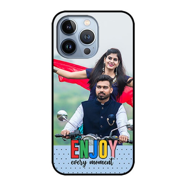iPhone 13 Pro Photo Printing on Glass Case - Enjoy Every Moment Design iPhone 13 Pro Photo Printing on Glass Case - Enjoy Every Moment Design