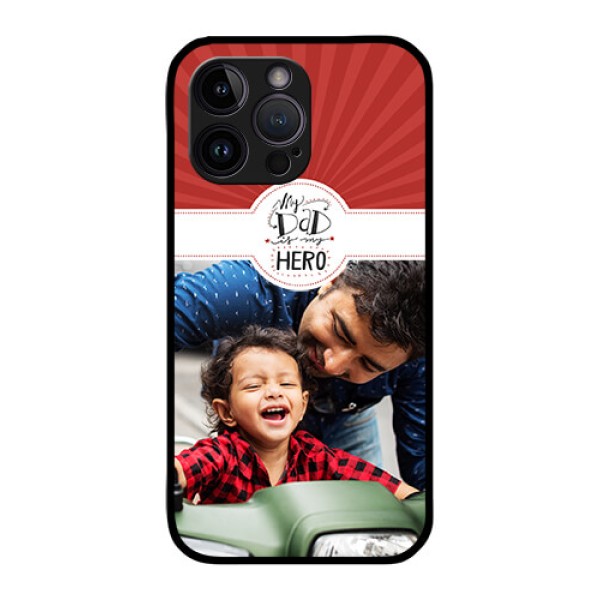iPhone 14 Pro Photo Printing on Glass Case - My Dad Hero Design