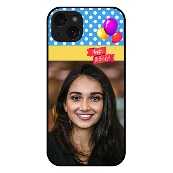 iPhone 15 Plus Custom Glass Phone Case - Happy Birthday Design