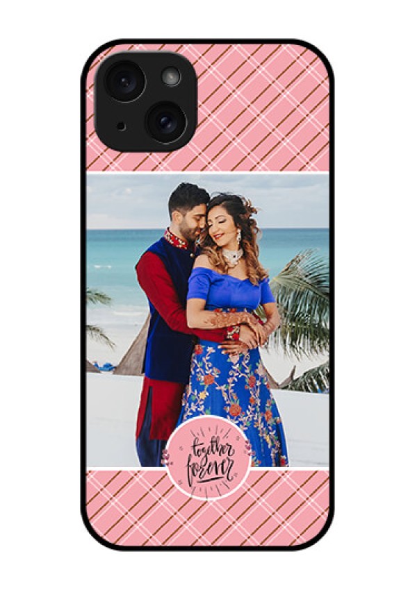 iPhone 15 Plus Custom Glass Phone Case - Together Forever Design