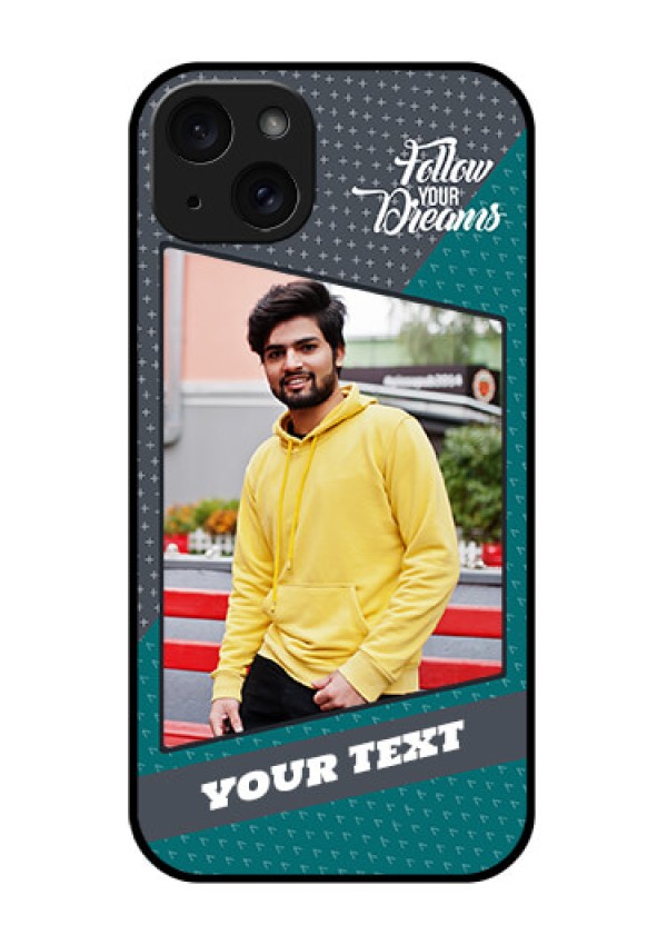 iPhone 15 Plus Custom Glass Phone Case - Background Pattern Design With Quote