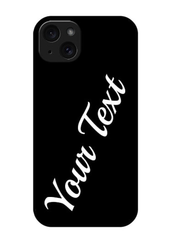 iPhone 15 Plus Custom Glass Phone Case - With Your Name Design