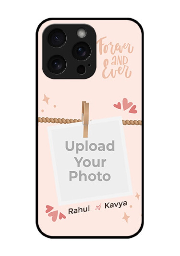 iPhone 15 Pro Max Custom Glass Phone Case - Forever And Ever Love Design