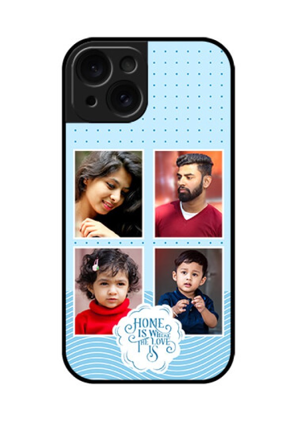 Apple iPhone 15 Custom Glass Phone Case - Cute Love Quote With 4 Pic Upload Design