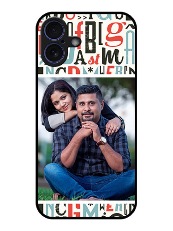 Custom iPhone 16 Plus Custom Glass Phone Case - Alphabet Design