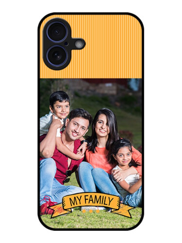 Custom iPhone 16 Plus Custom Glass Phone Case - My Family Design