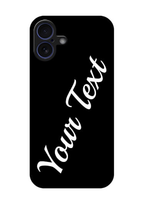 iPhone 16 Plus Custom Glass Phone Case - With Your Name Design