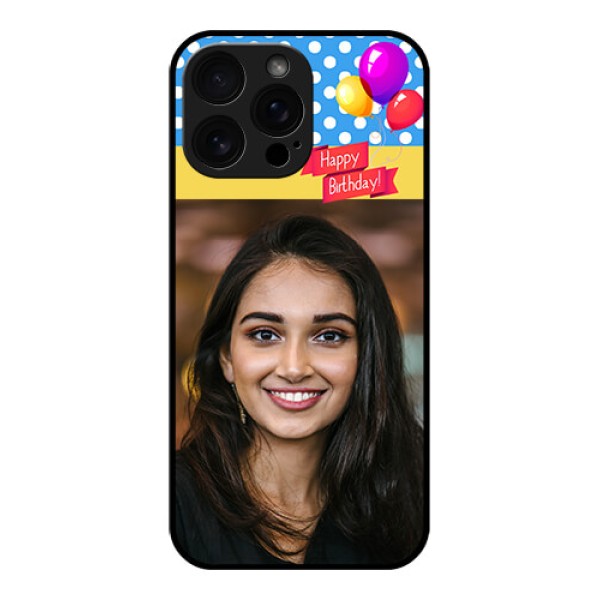 iPhone 16 Pro Max Custom Glass Phone Case - Happy Birthday Design