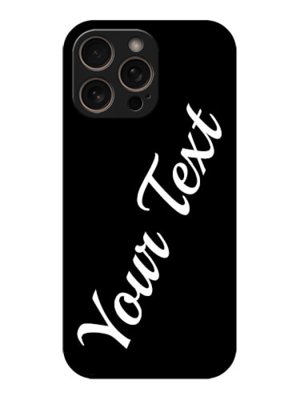 Custom iPhone 16 Pro Custom Glass Phone Case - With Your Name Design