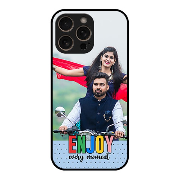 iPhone 16 Pro Custom Glass Phone Case - Enjoy Every Moment Design iPhone 16 Pro Custom Glass Phone Case - Enjoy Every Moment Design