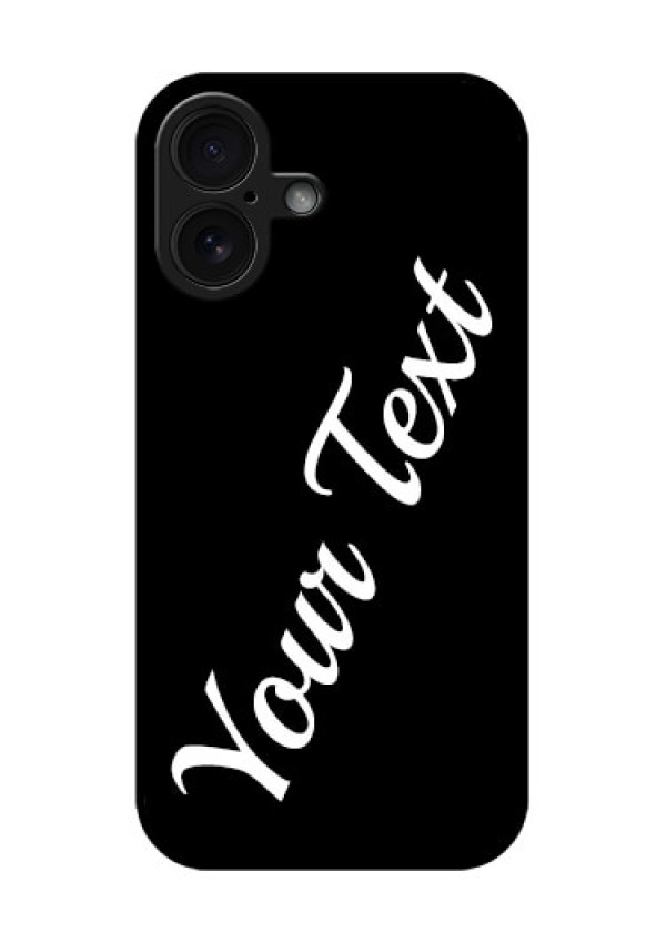iPhone 16 Custom Glass Phone Case - With Your Name Design