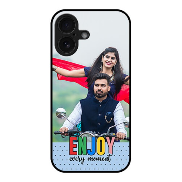 iPhone 16 Custom Glass Phone Case - Enjoy Every Moment Design iPhone 16 Custom Glass Phone Case - Enjoy Every Moment Design