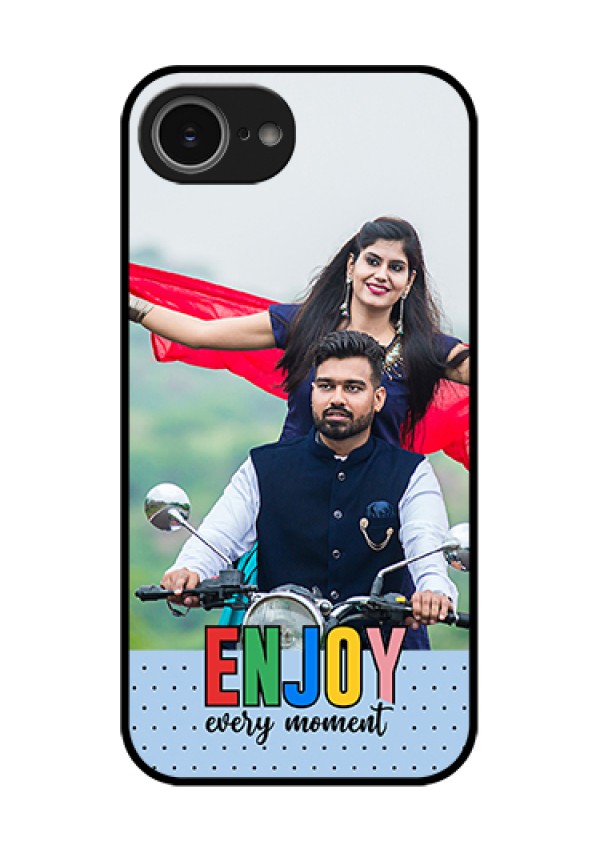 iPhone 16e Custom Glass Phone Case - Enjoy Every Moment Design