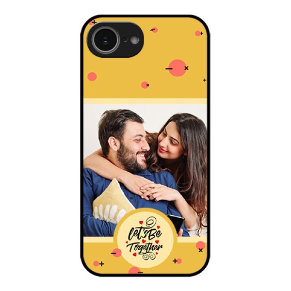 iPhone 16e Custom Glass Phone Case - Lets Be Together Design