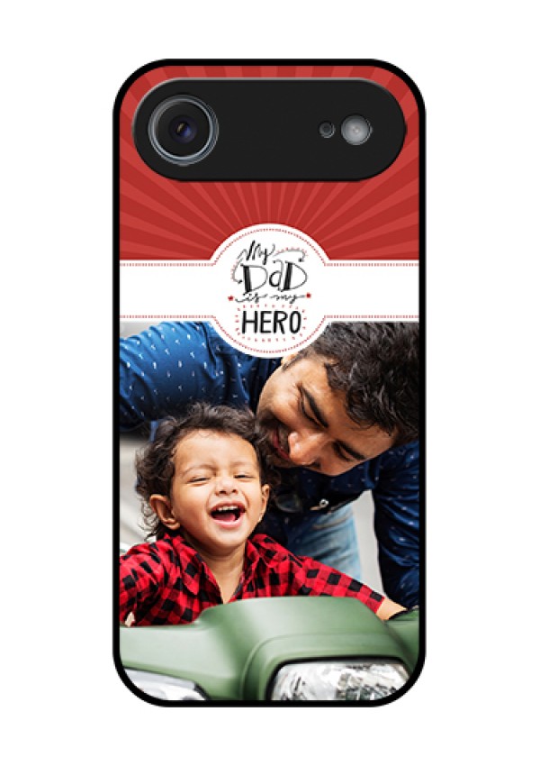 Apple iPhone 17 Air Custom Glass Phone Case - My Dad Hero Design