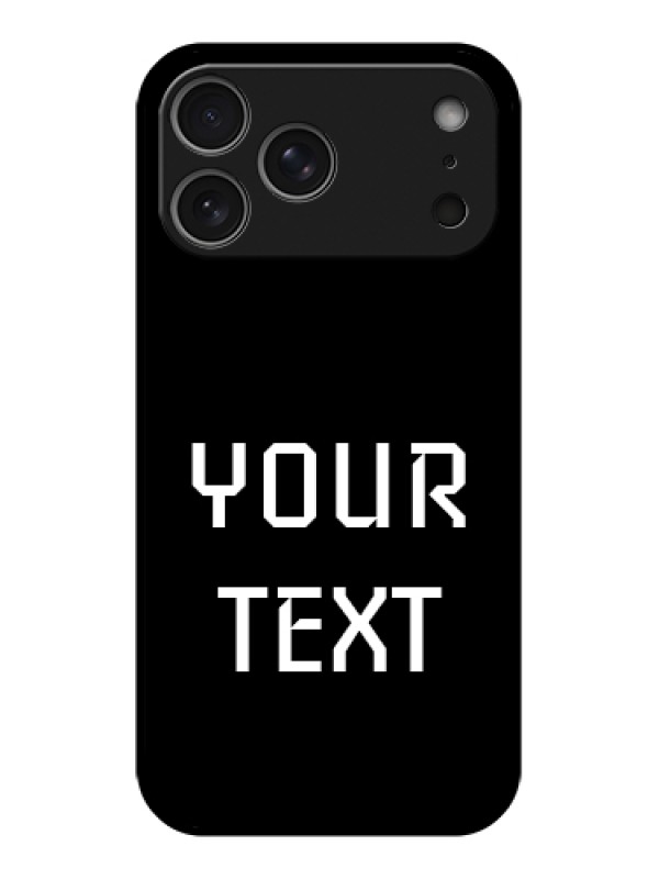 Custom Apple iPhone 17 Pro Max Custom Glass Phone Case - Your Name Design