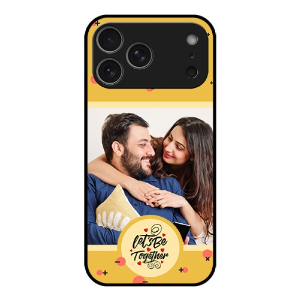 Apple iPhone 17 Pro Max Custom Glass Phone Case - Lets Be Together Design