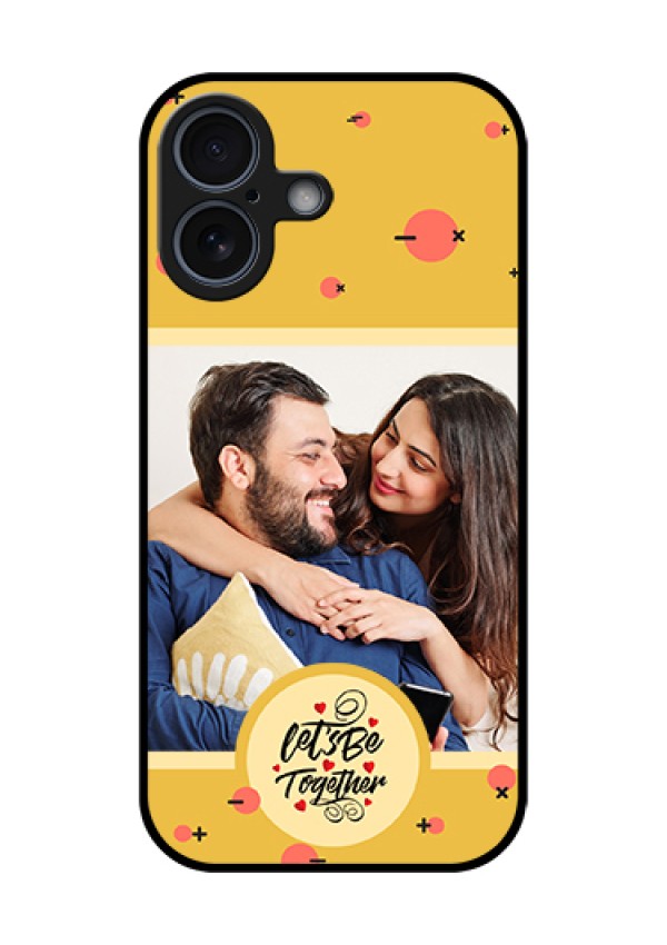 Apple iPhone 17 Custom Glass Phone Case - Lets Be Together Design