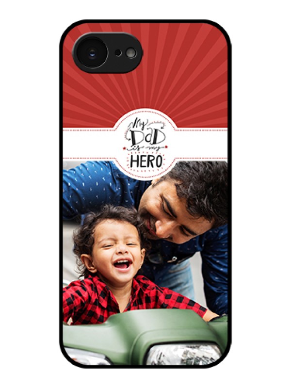 Custom Apple iPhone 17e Custom Glass Phone Case - My Dad Hero Design