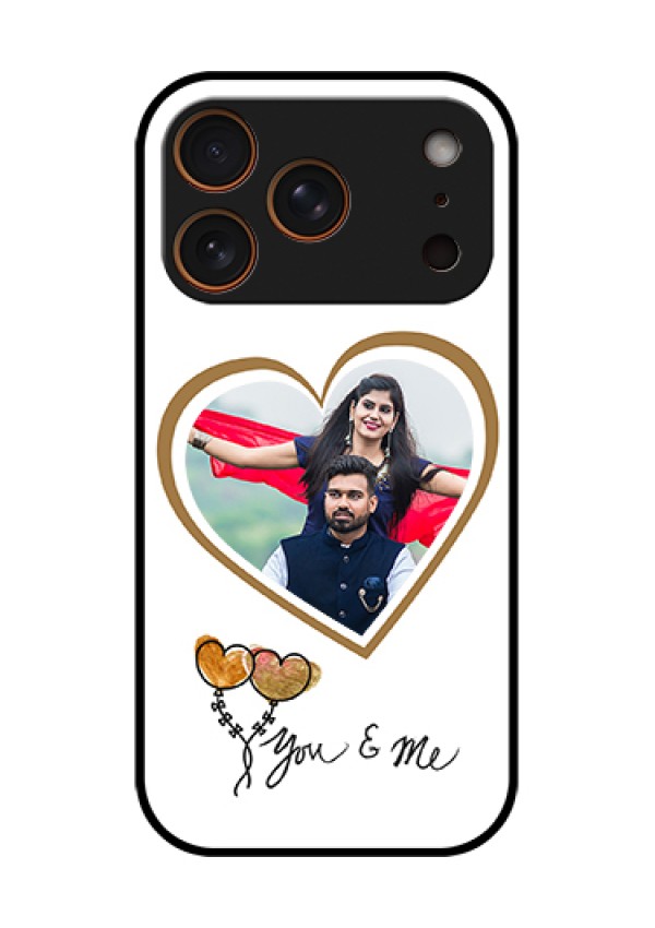 Apple iPhone 18 Pro Custom Glass Phone Case - You & Me Design