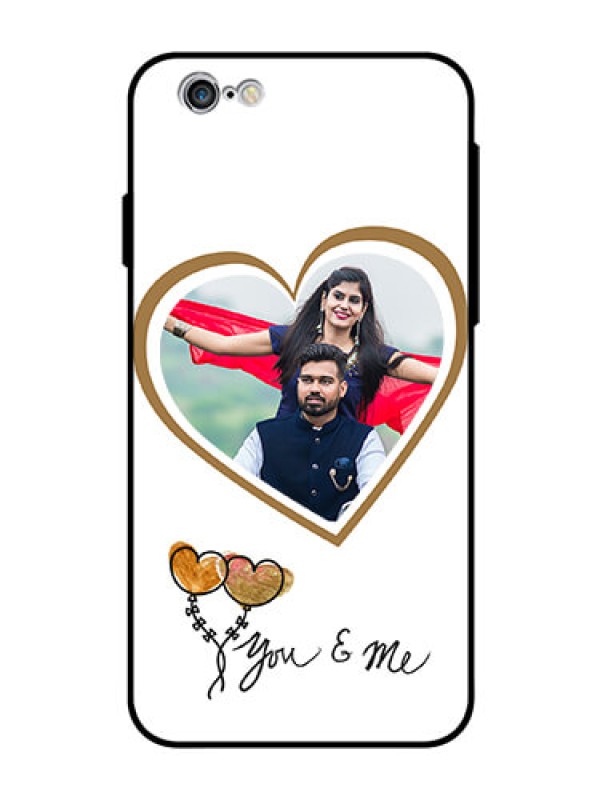 Custom Apple iPhone 6s Custom Glass Mobile Case  - You & Me Design