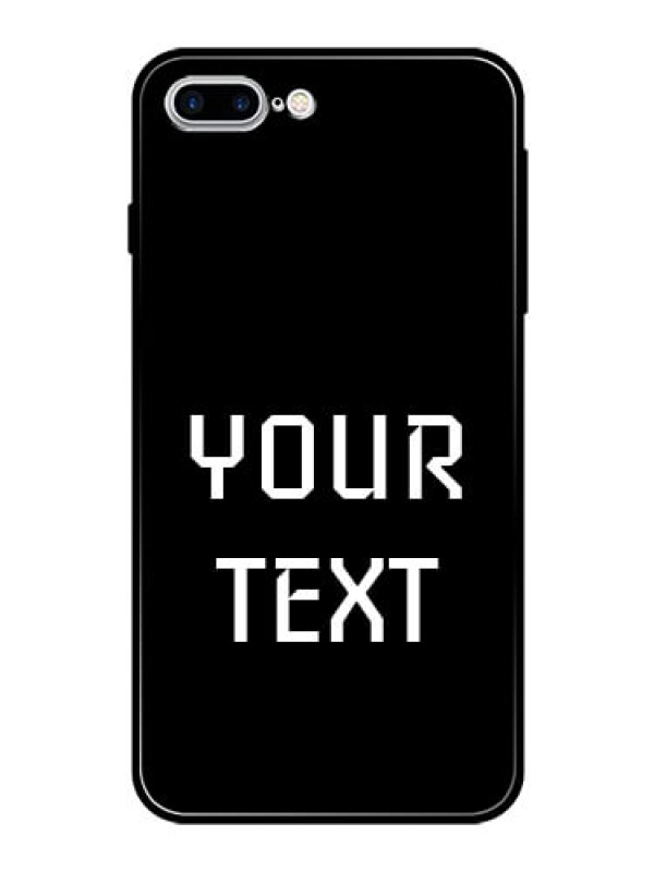 Custom Iphone 7 Plus Your Name on Glass Phone Case