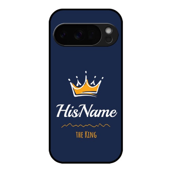 Google Pixel 10 Pro 5G Custom Glass Phone Case - King With Name Design