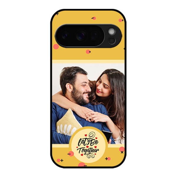 Google Pixel 10 Pro 5G Custom Glass Phone Case - Lets Be Together Design