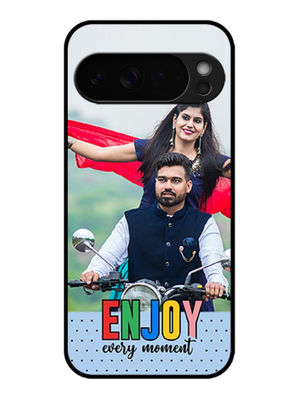 Custom Google Pixel 10 Pro Xl 5G Custom Glass Phone Case - Enjoy Every Moment Design