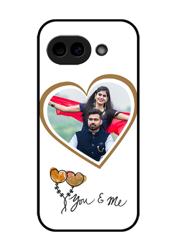 Google Pixel 10A 5G Custom Glass Phone Case - You & Me Design