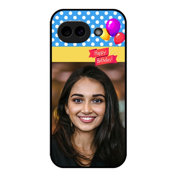 Google Pixel 10A 5G Custom Glass Phone Case - Happy Birthday Design