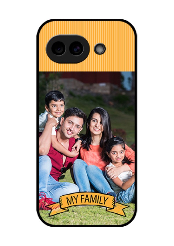 Google Pixel 10A 5G Custom Glass Phone Case - My Family Design