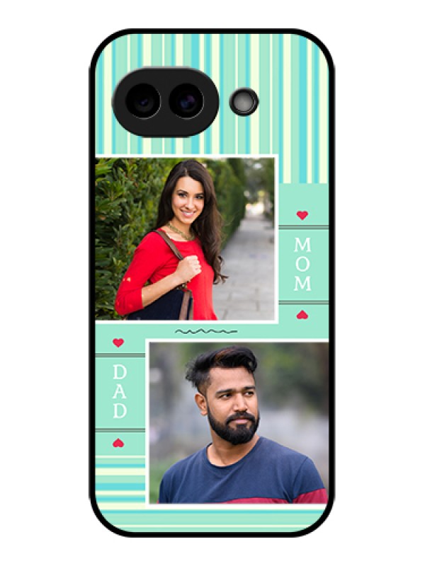 Custom Google Pixel 10A 5G Custom Glass Phone Case - Mom & Dad Pic Design