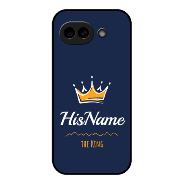 Google Pixel 10A 5G Custom Glass Phone Case - King With Name Design
