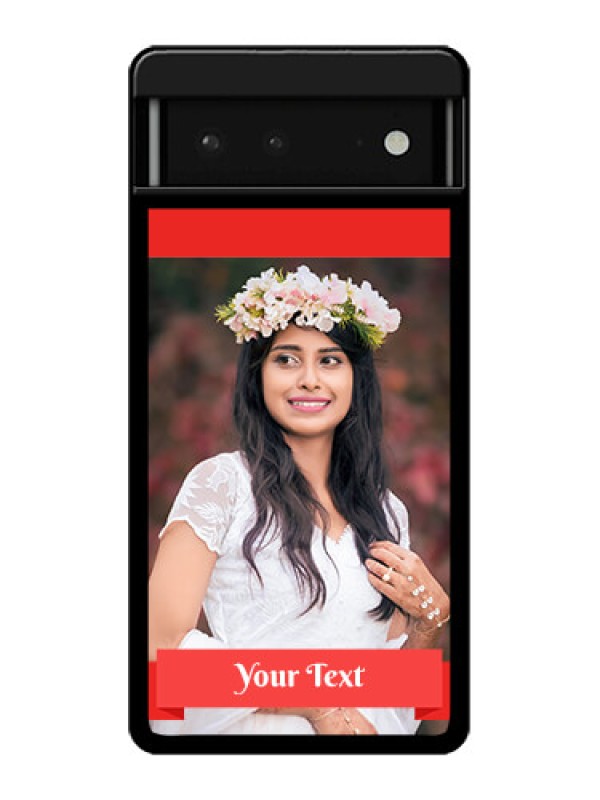 Custom Google Pixel 6 5G Custom Glass Phone Case - Simple Red Color Design