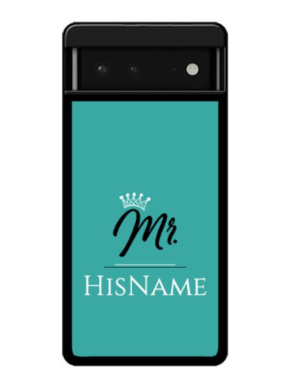 Custom Google Pixel 6 5G Custom Glass Phone Case - Mr With Name Design