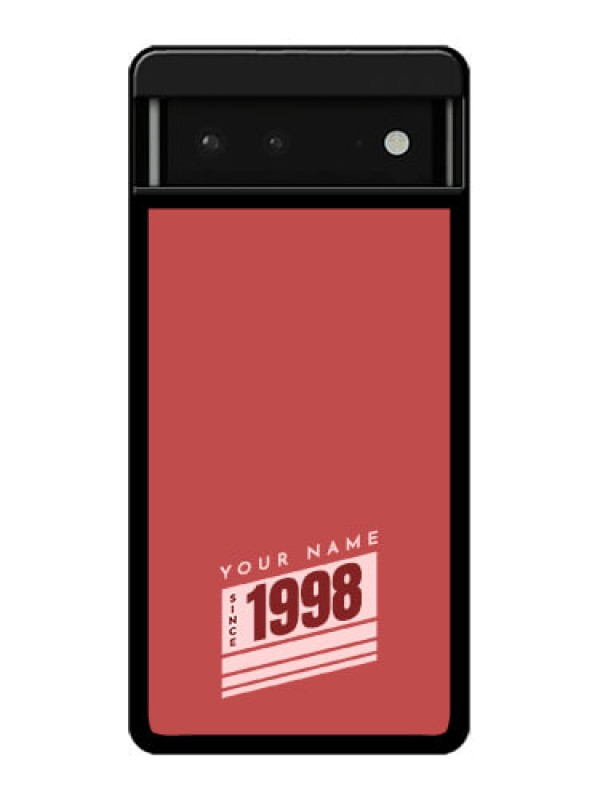 Custom Google Pixel 6 5G Custom Glass Phone Case - Red Custom Year Of Birth Design