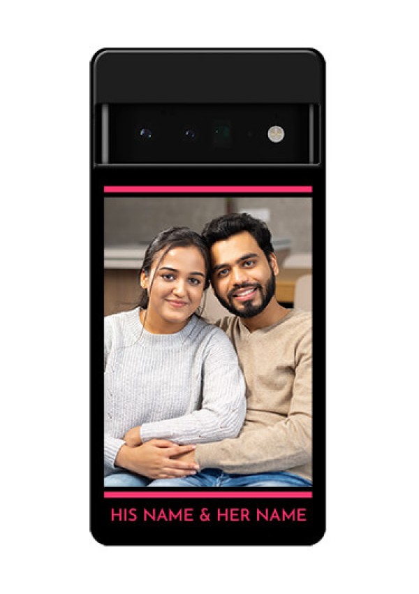 Google Pixel 6 Pro 5G Custom Glass Phone Case - With Add Text Design