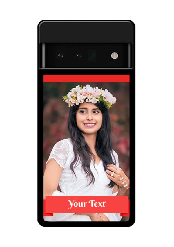 Google Pixel 6 Pro 5G Custom Glass Phone Case - Simple Red Color Design