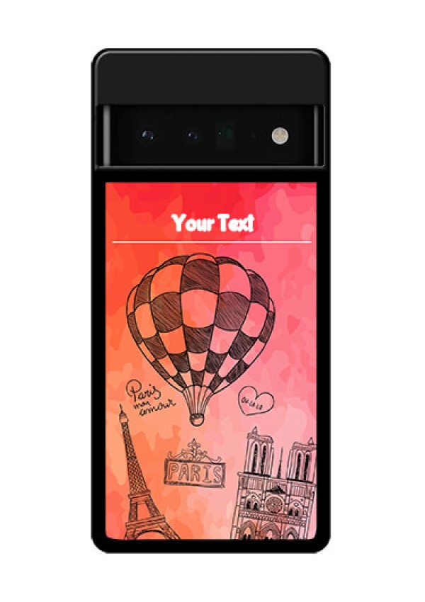 Google Pixel 6 Pro 5G Custom Glass Phone Case - Paris Theme Design