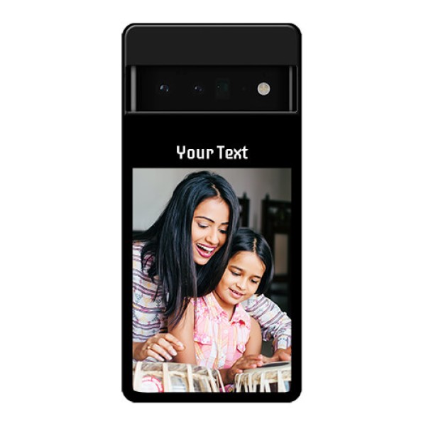 Google Pixel 6 Pro 5G Custom Glass Phone Case - Photo With Name Design