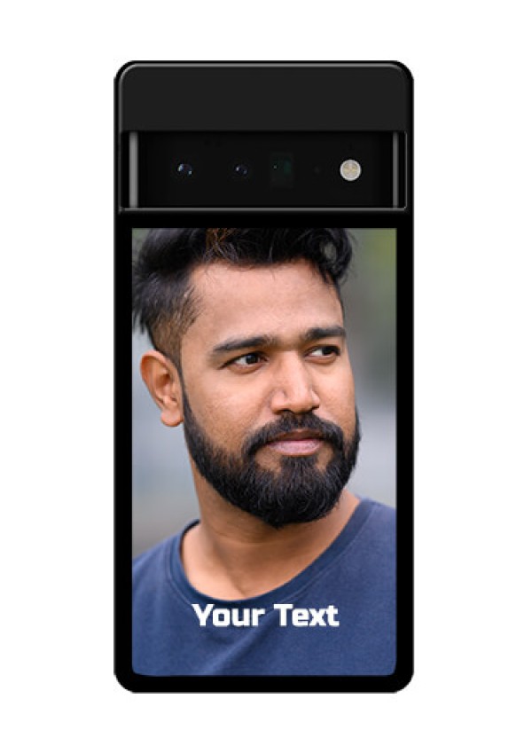 Google Pixel 6 Pro 5G Custom Glass Phone Case - Photo With Text Design