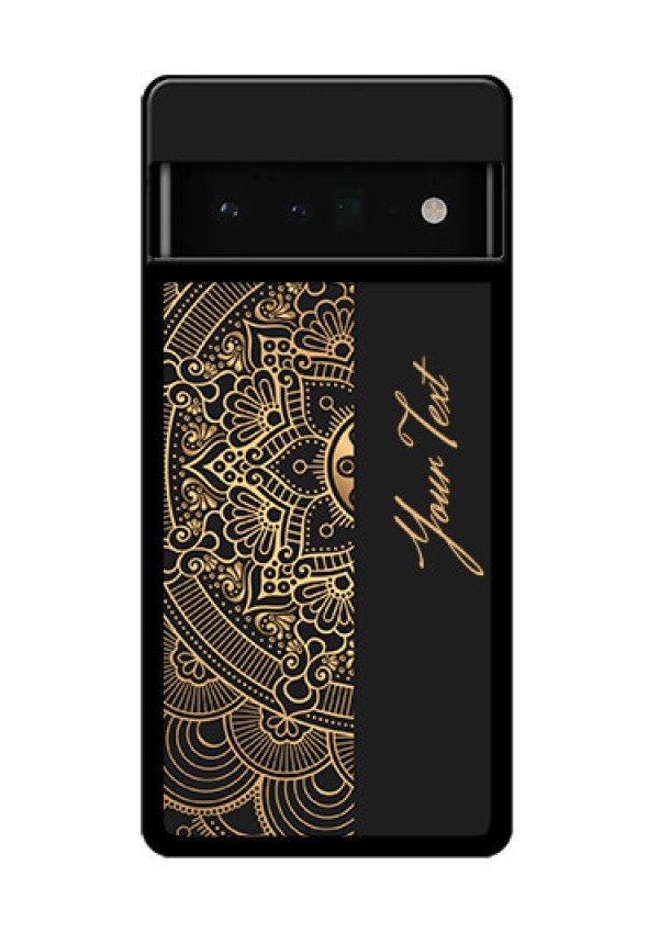 Google Pixel 6 Pro 5G Custom Glass Phone Case - Mandala Art With Custom Text Design