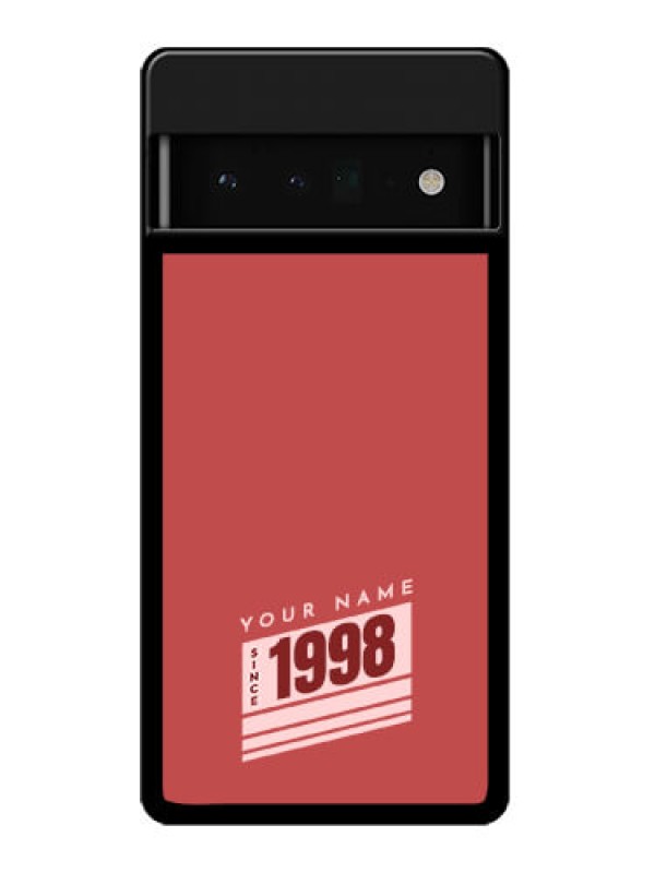 Custom Google Pixel 6 Pro 5G Custom Glass Phone Case - Red Custom Year Of Birth Design