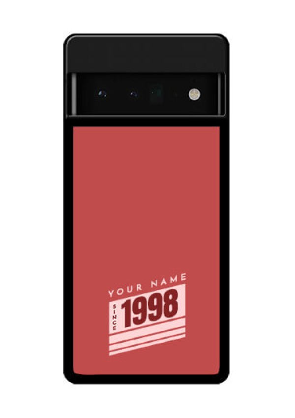 Google Pixel 6 Pro 5G Custom Glass Phone Case - Red Custom Year Of Birth Design