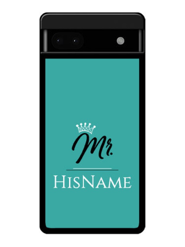 Custom Google Pixel 6A 5G Custom Glass Phone Case - Mr With Name Design