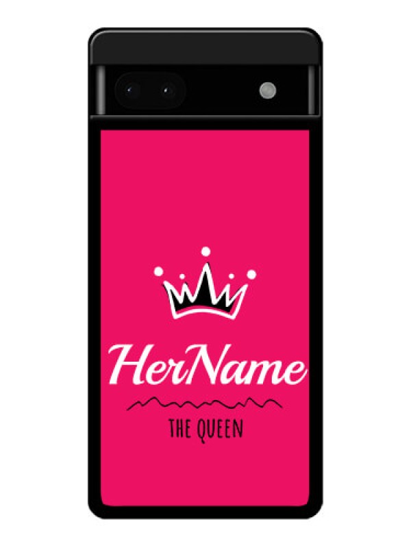 Custom Google Pixel 6A 5G Custom Glass Phone Case - Queen With Name Design