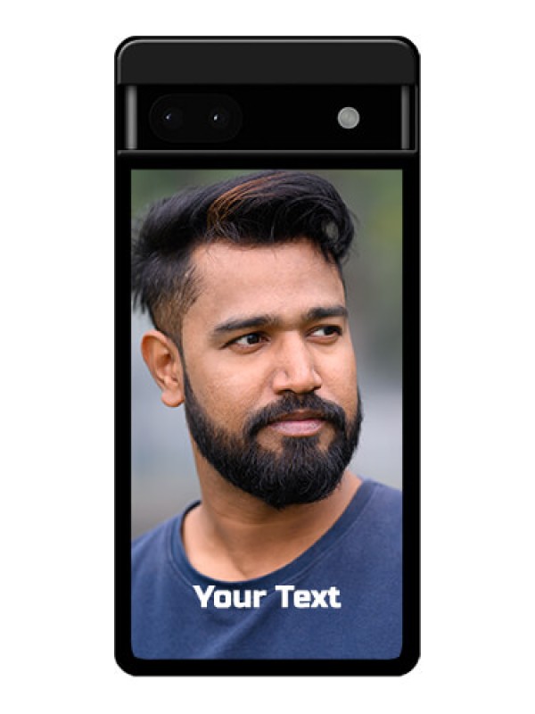 Custom Google Pixel 6A 5G Custom Glass Phone Case - Photo With Text Design